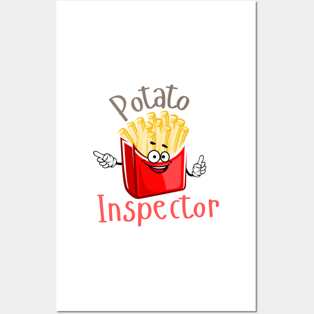 French Fries Potato Inspector Wall Art by casualism